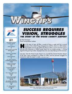 Success Requires Vision, Struggles The Story of the Wood County Airport Spring