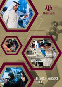 Research Yearbook 2013 Texas A&M University at Qatar Research yearbook 2013
