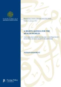 BROOKINGS DOHA CENTER ANALYSIS PAPER  Number 6, January 2013 A RIGHTS AGENDA FOR THE MUSLIM WORLD?