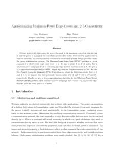 Approximating Minimum-Power Edge-Covers and 2, 3-Connectivity Guy Kortsarz Zeev Nutov  Rutgers University, Camden