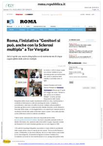 roma.repubblica.it Notizia del: Foglio: 1/2 Sezione: PTV, POLICLINICO TOR VERGATA