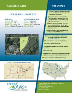 105 Acres  Available Land Located in northeast Council Bluffs, this parcel is conveniently located at the convergence of