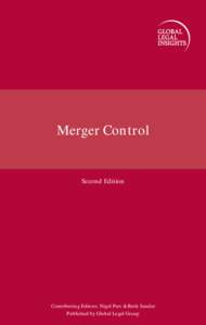 Merger Control  Second Edition Contributing Editors: Nigel Parr & Ruth Sander Published by Global Legal Group