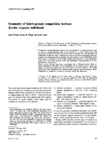 OIKOS 79: CopenhagenSymmetry of below-ground competition between Kochia scoparia individuals Jacob Weiner, Daniel B. Wright and Scott Castro