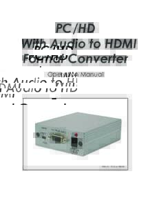 PC/HD With Audio to HDMI Format Converter Operation Manual  AITech : VGA to HDMI