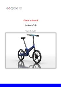 Owner’s Manual for Gocycle® G3 Version March 2016 www.gocycle.com