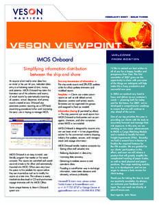 FEBRUARY 2007  | ISSUE THREE VESON VIEWPOINT WELCOME