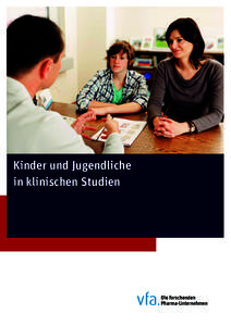 Kinder und Jugendliche in klinischen Studien 2  Inhalt