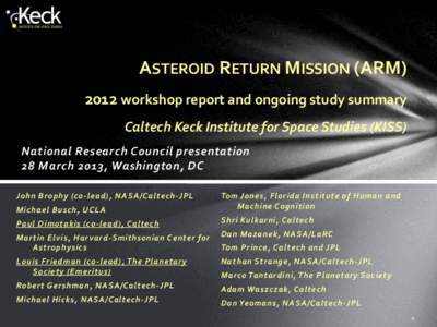 Planetary defense / Asteroid mining / Space technology / Asteroid-impact avoidance / Asteroid / NASA / NEAR Shoemaker / OSIRIS-REx / Near-Earth object / Planetary science / Spaceflight / Space