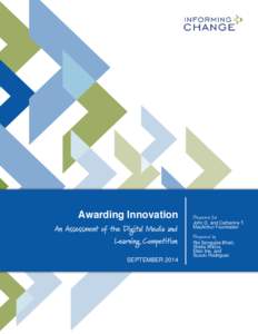 Awarding Innovation An Assessment of the Digital Media and Learning Competition SEPTEMBER[removed]Prepared for