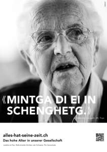 Mintga di ei in schenghetg. Mathilda Cavigelli, 89, Trun  Justitia et Pax, Reformierte Kirchen der Schweiz, Pro Senectute