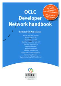 Join the OCLC Deve loper Network a t www.oclc.o