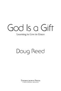 God Is a Gift  Learning to Live in Grace Doug Reed
