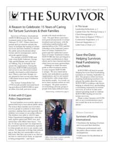 February[removed]volume 15, issue 1  the Survivor A Reason to Celebrate: 15 Years of Caring for Torture Survivors & their Families Survivors of Torture, International