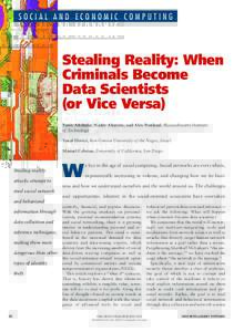 Social and Economic Computing  Stealing Reality: When Criminals Become Data Scientists (or Vice Versa)