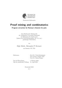 Fachbereich Mathematik  Proof mining and combinatorics Program extraction for Ramsey’s theorem for pairs  Vom Fachbereich Mathematik