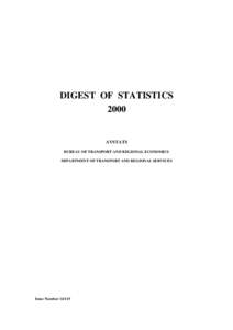 DIGEST OF STATISTICS 2000 AVSTATS BUREAU OF TRANSPORT AND REGIONAL ECONOMICS DEPARTMENT OF TRANSPORT AND REGIONAL SERVICES