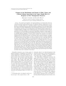 North American Journal of Fisheries Management 24:835–852, 2004 q Copyright by the American Fisheries Society 2004 Changes in the Distribution and Density of Pink, Chum, and Chinook Salmon Spawning in the Upper Skagit 