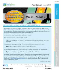 FIT TO PAGE  Newsletter | June 2015 FEATURES  May 31 - August 1