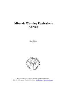 Miranda Warning Equivalents Abroad MayThe Law Library of Congress, Global Legal Research Center