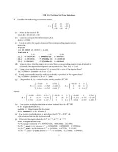 EEB 581, Problem Set Nine Solutions 1 : Consider the following covariance matrix,  40 A =  30