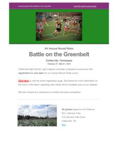 Announcing the 2015 Battle on the Greenbelt  View this email in your browser 4th Annual Round Robin