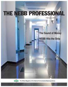 THE NEBB PROFESSIONAL February 2011 The Sound of Money NEBB Hits the Strip