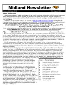 Midland Newsletter Volume 22, Issue 2172 July-AugustSchool Registration