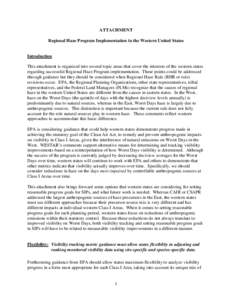 ATTACHMENT Regional Haze Program Implementation in the Western United States Introduction This attachment is organized into several topic areas that cover the interests of the western states regarding successful Regional