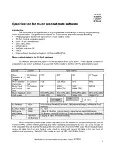 B.Baldin, I.Churin, D.Wood  Specification for muon readout crate software