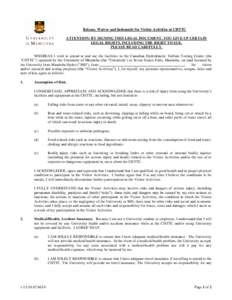 Release, Waiver and Indemnity for Visitor Activities at CHTTC ATTENTION: BY SIGNING THIS LEGAL DOCUMENT, YOU GIVE UP CERTAIN LEGAL RIGHTS, INCLUDING THE RIGHT TO SUE. PLEASE READ CAREFULLY. WHEREAS I wish to attend at an