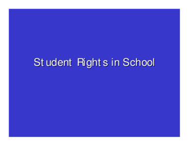 Law / Education / Vernonia School District 47J v. Acton / Safford Unified School District v. Redding / Ageism / Student rights / Case law