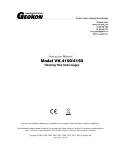 Instruction Manual  Model VKVibrating Wire Strain Gages  No part of this instruction manual may be reproduced, by any means, without the written consent of Geokon, Inc.