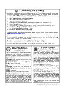 Odisha Bigyan Academy Nominations in the prescribed proforma are invited by the Odisha Bigyan Academy, Science and Technology Department, Government of Odisha, Bhubaneswar for the following Awards and Honours for the Awa