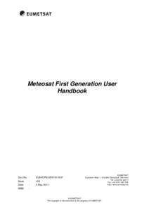 Meteosat First Generation User Handbook Doc.No. Issue Date