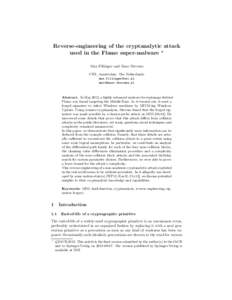 Reverse-engineering of the cryptanalytic attack used in the Flame super-malware ? Max Fillinger and Marc Stevens CWI, Amsterdam, The Netherlands  