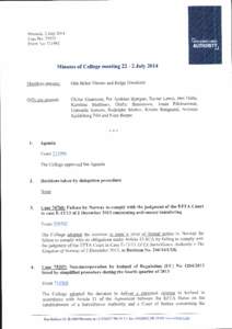 Brussels, 2 July 2014 Case No: 75573 Event No: [removed]Minutes of College meeting[removed]July 2014