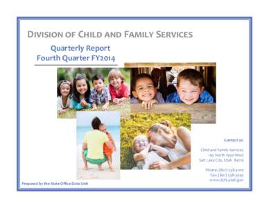    DIVISION OF CHILD AND FAMILY SERVICES Quarterly Report Fourth Quarter FY2014