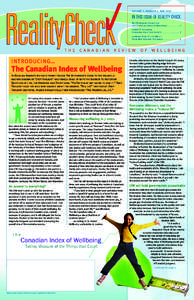 VOLUME 5, NUMBER 1, MAYIN THIS ISSUE OF REALITY CHECK Roy Romanow speaks for the Canadian Index of Wellbeing . . . . . . . . . . 2 Joseph E. Atkinson,