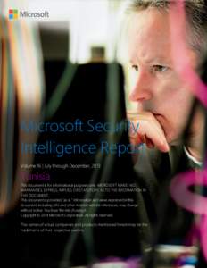 Microsoft Security Intelligence Report Volume 16 | July through December, 2013 Tunisia This document is for informational purposes only. MICROSOFT MAKES NO