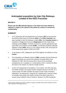 Anticipated acquisition by Inter City Railways Limited of the ICEC Franchise ME[removed]Please note that [] indicates figures or text which have been deleted or replaced in ranges at the request of the parties for rea