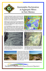 Geomorphic Reclamation at Aggregate Mines in New Mexico The Sandia ARP Aggregate Mine, located north of Albuquerque and west of Interstate 25 on the Pueblo of Sandia, was mined from February 1995 to February[removed]Mining