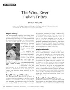 STEWARDSHIP  The Wind River Indian Tribes BY DON ARAGON [Editor’s note: This paper was presented during the first Native Lands and Wilderness Council that