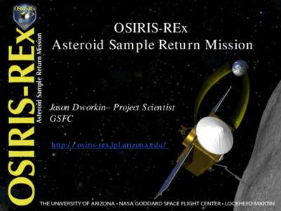 OSIRIS-REx Asteroid Sam ple Retu rn Mission
