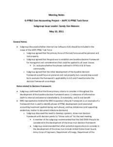 Meeting Notes G-PP&E Cost Accounting Project – AAPC G-PP&E Task Force Subgroup Issue Leader: Sandy Van Booven May 10, 2011  General Notes: