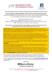 Occasional Seminar Series and “Stress-Testing for Financial Institutions” Book Launch  Forecasting Credit Portfolio Losses for Economic Downturns with Prof Daniel Rösch, Head of Institute of Banking & Finance, Leibn