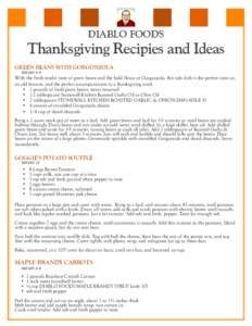 DIABLO FOODS  Thanksgiving Recipies and Ideas GREEN BEANS WITH GORGONZOLA SERVES 6-8