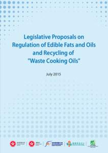 Legislative Proposals on Regulation of Edible Fats and Oils and Recycling of 
