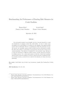 Benchmarking the Performance of Funding Risk Measures for Credit Facilities Hannes Klein* Finance Center Muenster  Arvind Sarin