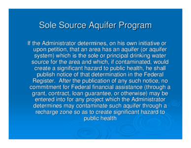 Microsoft PowerPoint - sole-source-aquifer.ppt